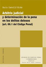 ARBITRIO JUDICIAL Y DETERMINACION DE LA PENA EN LOS DELITOS