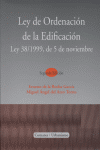 LEY DE ORDENACION DE LA EDIFICACION 38/1999 DE 5 DE NOVIEMBRE