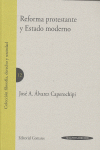 REFORMA PROTESTANTE Y ESTADO MODERNO