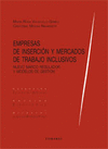 EMPRESAS DE INSERCION Y MERCADOS DE TRABAJO INCLUSIVOS