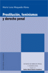 PROSTITUCION FEMINISMOS Y DERECHO PENAL