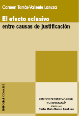 EFECTO OCLUSIVO ENTRE CAUSAS DE JUSTIFICACION