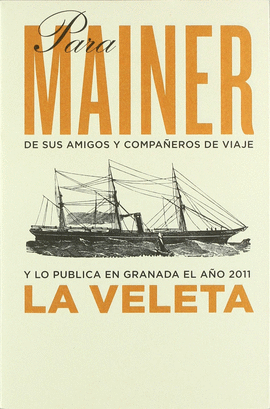 PARA MAINER DE SUS AMIGOS Y COMPAÑEROS DE VIAJE