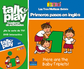 TALK & PLAY PRIMEROS PASOS EN INGLES LAS TRES MELLIZAS N 1
