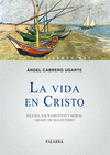 VIDA EN CRISTO LA