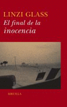 FINAL DE LA INOCENCIA EL