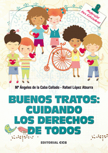 BUENOS TRATOS CUIDANDO LOS DERECHOS DE TODOS