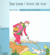 SEA LOVE AMOR DE MAR
