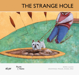 STRANGE HOLE THE
