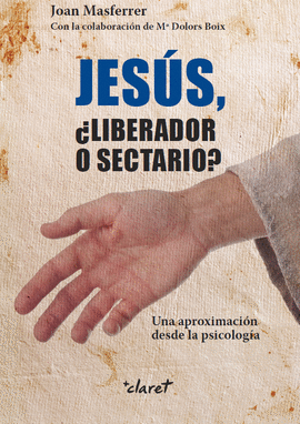 JESUS LIBERADOR O SECTARIO