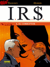 IRS N 6 EL CORRUPTOR