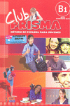 CLUB PRISMA B1 ALUMNO LIBRO + CD