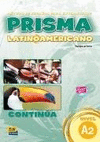 PRISMA LATINOAMERICANO CONTINUA A2 LIBRO DEL ALUMNO