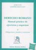 DERECHO ROMANO MANUAL PRACTICO EJERCICIOS Y ESQUEMAS II