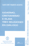 JUDAISMO CRISTIANISMO E ISLAM