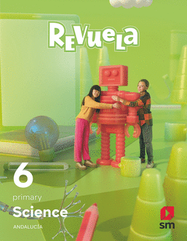 SCIENCE 6 PRIMARY REVUELA ANDALUCIA 2023