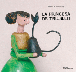 PRINCESA DE TRUJILLO LA