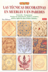 TECNICAS DECORATIVAS EN MUEBLES Y EN PAREDES LAS