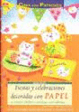 FIESTAS Y CELEBRACIONES DECORADAS CON PAPEL