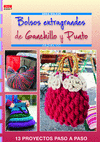 BOLSOS EXTRAGRANDES DE GANCHILLO Y PUNTO