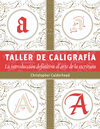 TALLER DE CALIGRAFÍA