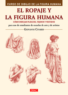 ROPAJE Y LA FIGURA HUMANA EL