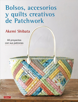 BOLSOS ACCESORIOS Y QUILTS CREATIVOS DE PATCHWORK