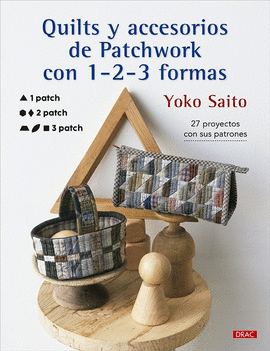QUILTS Y ACCESORIOS DE PATCHWORK CON 1-2-3 FORMAS