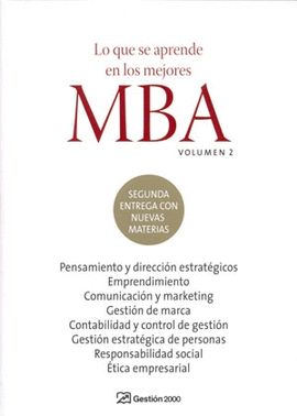 LO QUE SE APRENDE EN LOS MEJORES MBA VOL 2