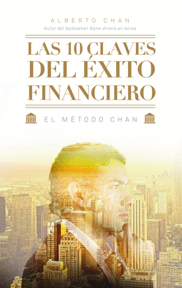 10 CLAVES DEL EXITO FINANCIERO LAS