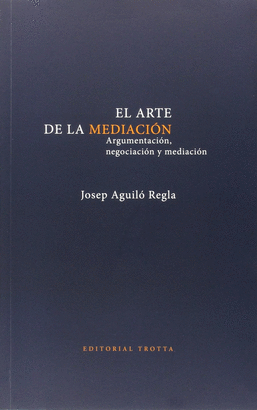ARTE DE LA MEDIACIÓN EL