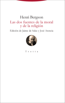 DOS FUENTES DE LA MORAL Y DE LA RELIGION LAS