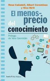 MENOSPRECIO DEL CONOCIMIENTO EL