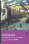 SEGURIDAD EN EL MANEJO DEL CAMION PLUMA