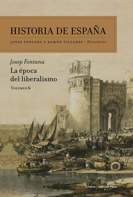 HISTORIA DE ESPAÑA VOL 06 EPOCA DEL LIBERALISMO