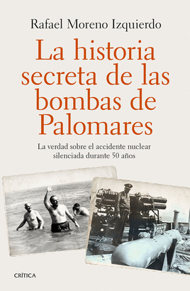HISTORIA SECRETA DE LAS BOMBAS DE PALOMARES LA