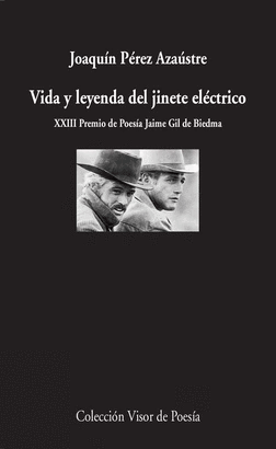 VIDA Y LEYENDA DEL JINETE ELECTRICO