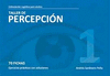 TALLER DE PERCEPCION 1