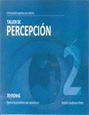 TALLER DE PERCEPCION 2