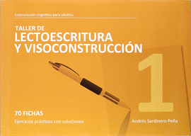 TALLER DE LECTOESCRITURA Y VISOCONSTRUCCION NIVEL 1
