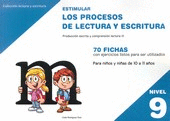 ESTIMULAR LOS PROCESOS DE LECTURA Y ESCRITURA NIVEL 9