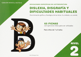 DISLEXIA DISGRAFIA Y DIFICULTADES HABITUALES NIVEL 2 (7-9 AÑOS)