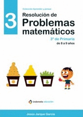 RESOLUCIÓN DE PROBLEMAS MATEMÁTICOS 3 PRIMARIA
