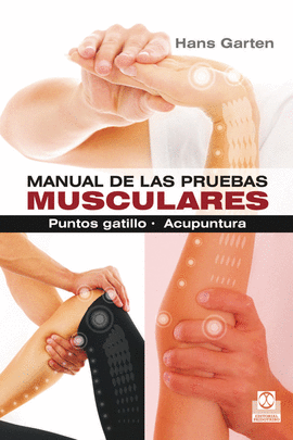 MANUAL DE LAS PRUEBAS MUSCULARES