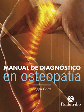 MANUAL DE DIAGNOSTICO EN OSTEOPATIA