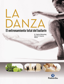 DANZA EL ENTRENAMIENTO TOTAL DEL BAILARIN LA