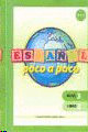 ESPAÑOL POCO A POCO NIVEL 3 LIBRO 2