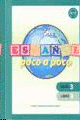 ESPAÑOL POCO A POCO NIVEL 3 LIBRO 3