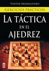 TACTICA EN EL AJEDREZ LA