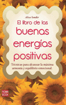 LIBRO DE LAS BUENAS ENERGÍAS POSITIVAS EL